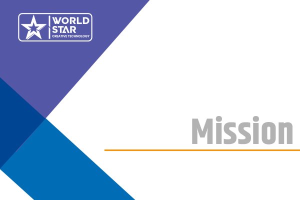 World Star Creative technology Mission